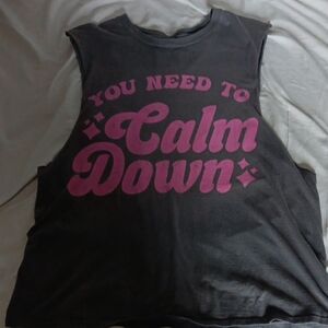 Taylor Swift YOU NEED TO CALM DOWN Cutoff Tee